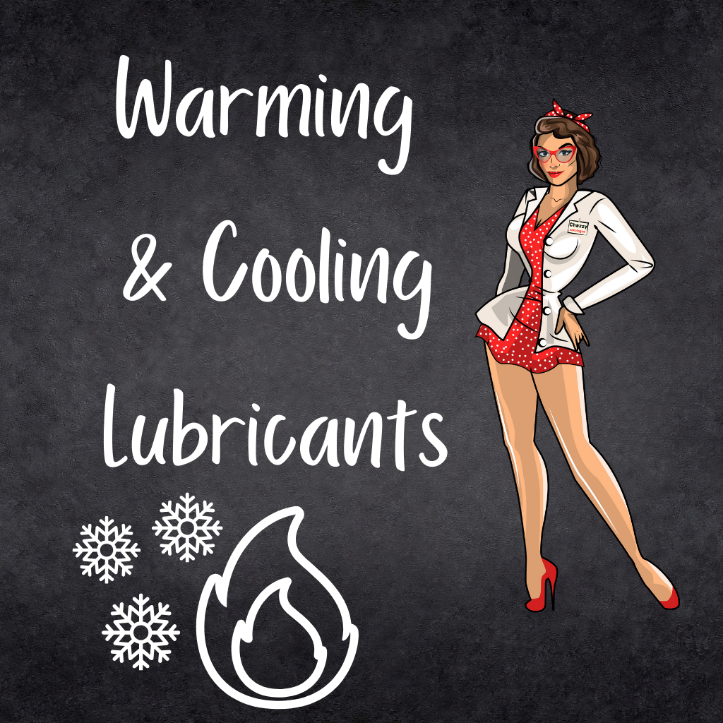 Warming and Cooling Lubricants