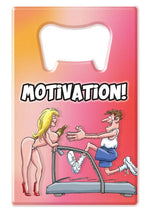 Load image into Gallery viewer, Bottle Opener Motivation