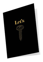 Load image into Gallery viewer, Kama Sutra Naughty Notes Let's Screw Greeting Card