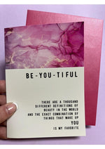 Load image into Gallery viewer, Warm Human Be-You-Tiful Greeting Card