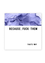 Load image into Gallery viewer, Warm Human Because F Them Magnet