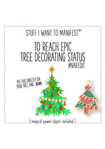 Load image into Gallery viewer, Warm Human Best Tree Decor