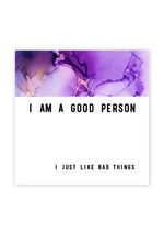 Load image into Gallery viewer, Warm Human Good Person Bad Things Magnet