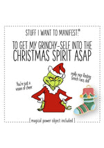 Load image into Gallery viewer, Warm Human No More Grinchy Self