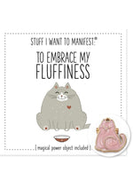 Load image into Gallery viewer, Warm Human to Love + Embrace My Fluffiness