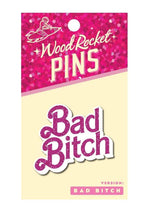Load image into Gallery viewer, Bad Bitch Enamel Pin