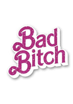 Load image into Gallery viewer, Bad Bitch Enamel Pin