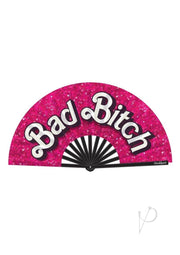 Bad Bitch Fan