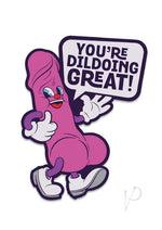 Load image into Gallery viewer, Fuck Buddies You&#39;re Dildoing Great Enamel Pin
