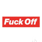 Fuck Off Enamel Pin - Red/White