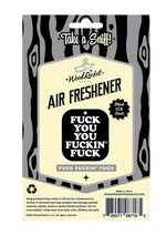 Load image into Gallery viewer, Fuck You You Fucking Fuck Air Freshener
