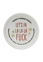 Load image into Gallery viewer, Massage Candle 1.7oz Lets Fa LA LA