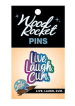 Load image into Gallery viewer, Live, Laugh, Cum Enamel Pin