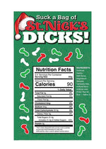 Load image into Gallery viewer, Suck A Bag Of St Nick's Dicks