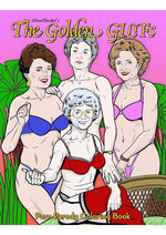 Load image into Gallery viewer, The Golden Gilfs Porn Parody Coloring Book
