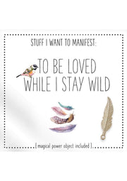 Warm Human to Be Loved While I Stay Wild