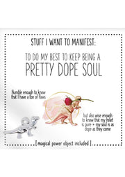 Warm Human to Remember That I'm A Pretty Dope Soul