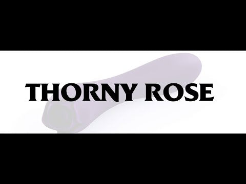 YouTube video for the Thorny Rose Rechargeable Silicone Dual-Ended Vibrator and Clitoral Flicker from Evolved.